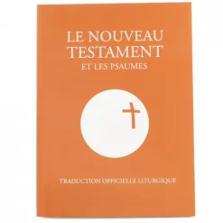 Palais du Rosaire Le Nouveau Testament et les Psaumes^ Bible Catholique